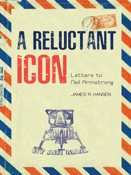 Title details for A Reluctant Icon by James R. Hansen - Available